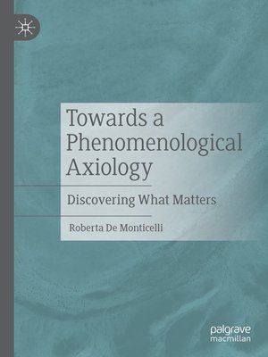 cover image of Towards a Phenomenological Axiology